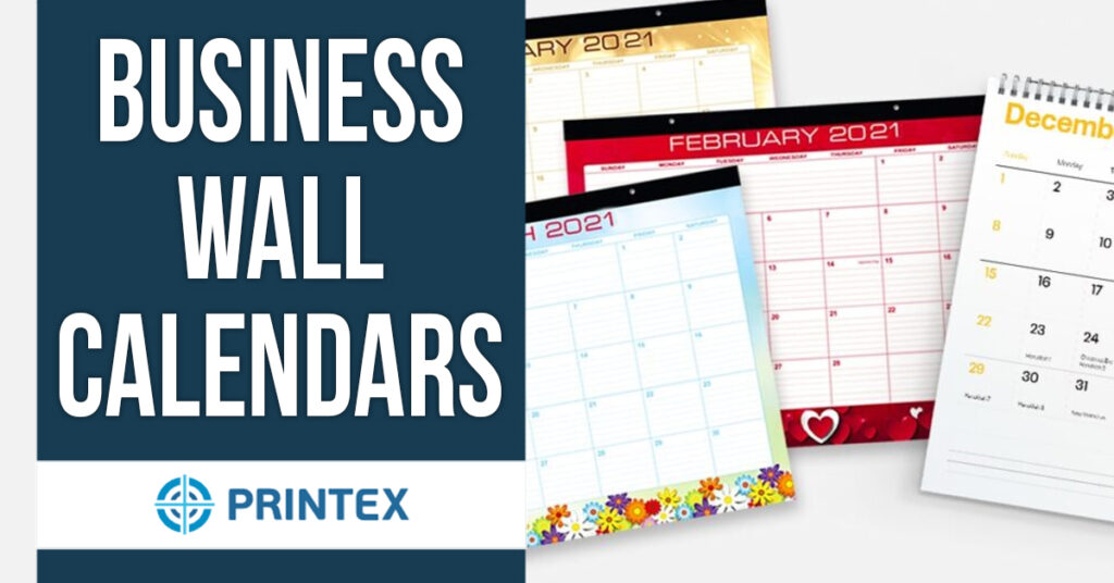 Customized Wall Calendars for Businesses You Deserve the Best